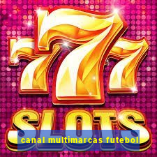 canal multimarcas futebol